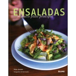 Ensaladas: El Nuevo Plato Principal (Primera edición)